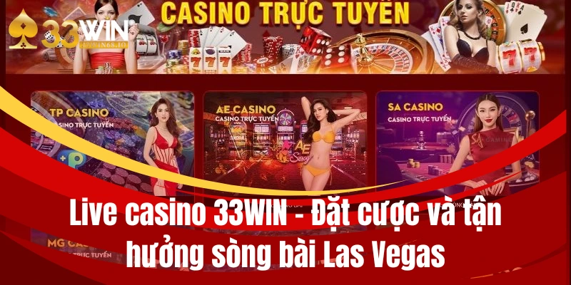 live casino 33win