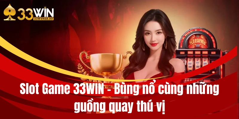 slot game 33win