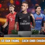 keo cuoc tong so ban thang